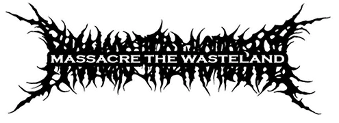 MASSACRE THE WASTELAND